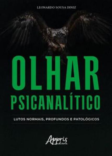Picture of OLHAR PSICANALITICO: LUTOS NORMAIS, PROFUNDOS E PATOLOGICOS