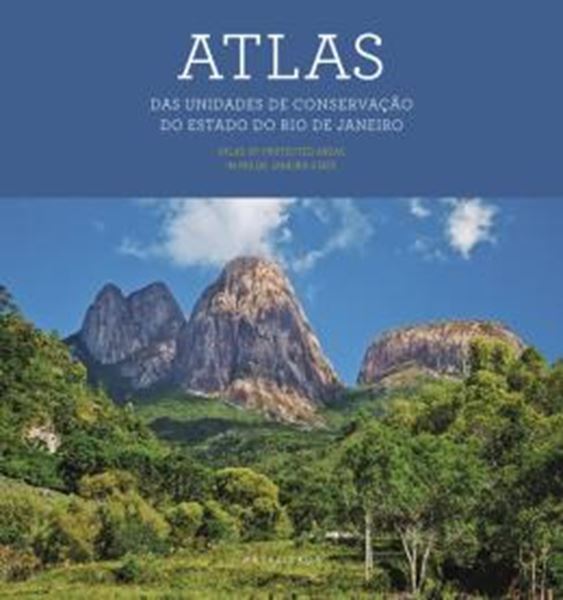 Picture of ATLAS DAS UNIDADES DE CONSERVACAO DO ESTADO DO RIO DE JANEIRO