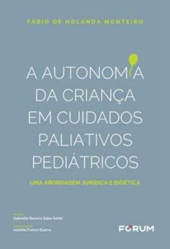 Imagem de A AUTONOMIA DA CRIANCA EM CUIDADOS PALIATIVOS E PEIATRICOS