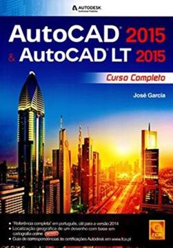 Imagem de AUTOCAD 2015 & AUTOCAD LT 2015 - CURSO COMPLETO