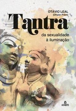 Imagem de TANTRA - DA SEXUALIDADE A ILUMINACAO