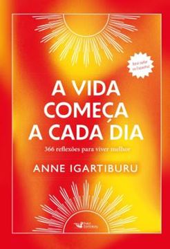 Imagem de A VIDA COMECA A CADA DIA – BEST-SELLER NA ESPANHA!