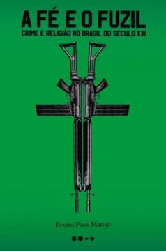 Imagem de A FE E O FUZIL