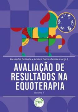 Imagem de AVALIACAO DE RESULTADOS NA EQUOTERAPIA VOLUME 1