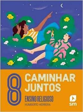 Imagem de CAMINHAR JUNTOS - ENSINO RELIGIOSO - 8º ANO - ED 2023