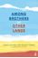 Imagem de AMONG BROTHERS OF OTHER LANDS (ENTRE IRMAOS DE OUTRAS TERRAS - INGLES) - 2ND ED