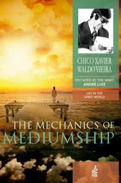 Imagem de THE MECHANICS OF MEDIUMSHIP (MECANISMOS DA MEDIUNIDADE - INGLES) - 2ND ED