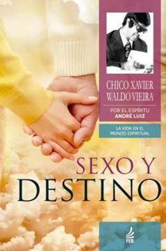 Imagem de SEXO Y DESTINO (SEXO E DESTINO - ESPANHOL) - 2ª ED