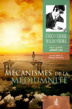 Imagem de MECANISMES DE LA MEDIUMNITE (MECANISMOS DA MEDIUNIDADE - FRANCES)