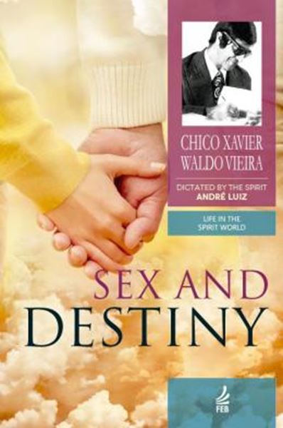 Picture of SEX AND DESTINY (SEXO E DESTINO - INGLES)