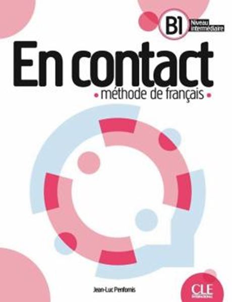 Picture of EN CONTACT B1 NIVEAU INTERMEDIAIRE - LIVRE DE L´ELEVE