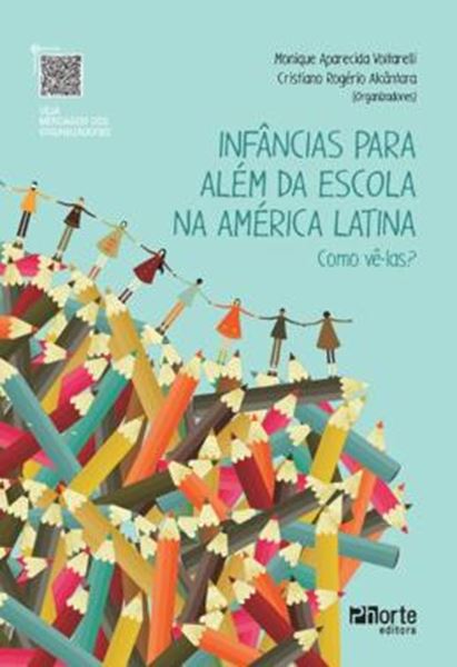 Picture of INFANCIAS PARA ALEM DA ESCOLA NA AMERICA LATINA: COMO VE-LAS?