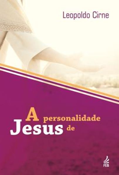 Picture of A PERSONALIDADE DE JESUS - 7ª ED