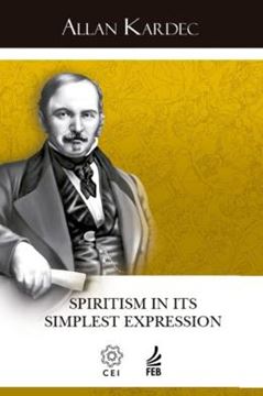 Imagem de SPIRITISM IN ITS EXPRESSION - O ESPIRITISMO NA SUA EXPRESSAO MAIS SIMPLES - INGLES
