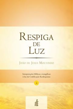 Imagem de RESPIGA DE LUZ - 2ª ED