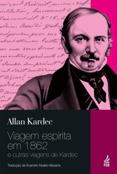 Picture of VIAGEM ESPIRITA EM 1862  - TRADUCAO EVANDRO NOLETO - 3ª ED