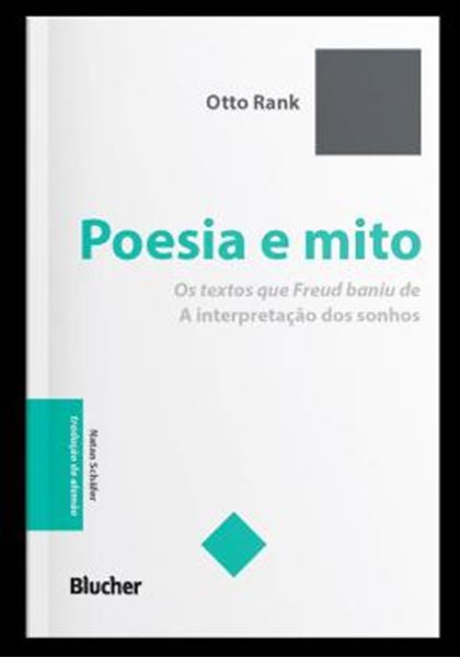 Picture of POESIA E MITO - OS TEXTOS QUE FREUD BANIU DE "A INTERPRETACAO DOS SONHOS"