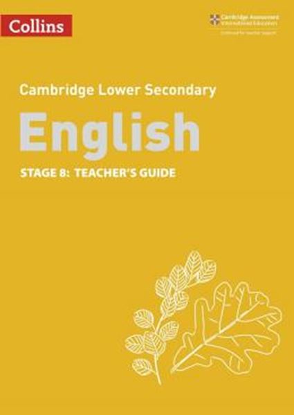 Picture of COLLINS CAMBRIDGE LOWER SECONDARY ENGLISH - STAGE 8: TEACHER´S GUIDE - 2ND EDITION