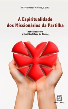 Imagem de A ESPIRITUALIDADE DOS MISSIONARIOS DA PARTILHA