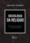 Imagem de SOCIOLOGIA DA RELIGIAO