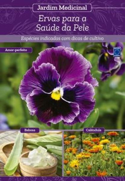 Picture of JARDIM MEDICINAL - ERVAS PARA SAUDE DA PELE - VOLUME 6