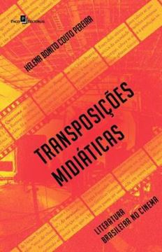 Imagem de TRANSPOSICOES MIDIATICAS - LITERATURA BRASILEIRA NO CINEMA