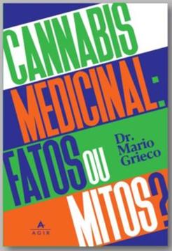 Imagem de CANNABIS MEDICINAL - FATOS OU MITOS?