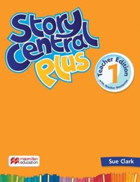 Picture of STORY CENTRAL PLUS TEACHER´S BOOK WITH EBOOK PACK-1