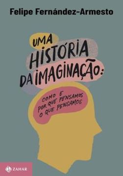 Imagem de UMA HISTORIA DA IMAGINACAO