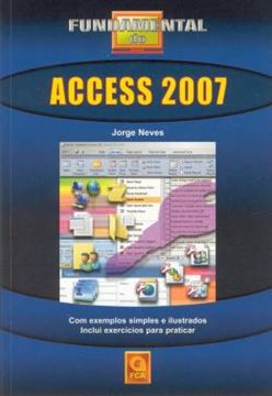 Imagem de FUNDAMENTAL DO ACCESS 2007 - 3ª ED