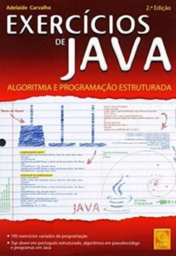 Imagem de EXERCICIOS DE JAVA - ALGORITMIA PROGRAMACAO ESTRUTURADA