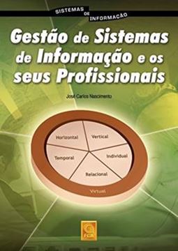 Imagem de GESTAO DE SISTEMAS DE INFORMACAO E OS SEUS PROFISSIONAIS