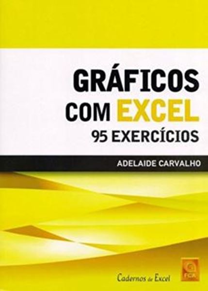 Picture of GRAFICOS COM EXCEL - 95 EXERCICIOS