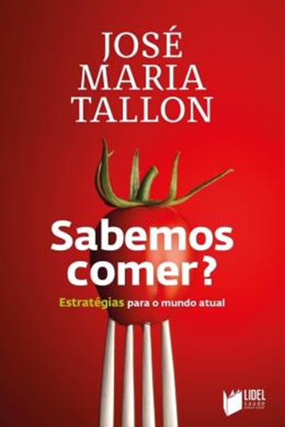 Picture of SABEMOS COMER? ESTRATEGIAS PARA O MUNDO ATUAL