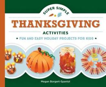 Imagem de SUPER SIMPLE THANKSGIVING ACTIVITIES - FUN AND EASY HOLIDAY PROJECTS FOR KIDS