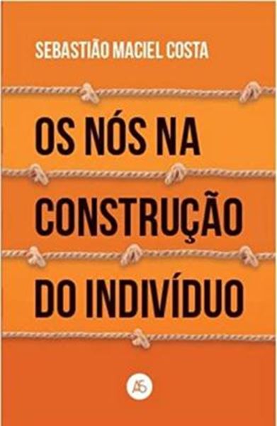 Picture of OS NOS NA CONSTRUCAO DO INDIVIDUO