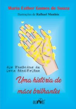 Imagem de UMA HISTORIA DE MAOS BRILHANTES
