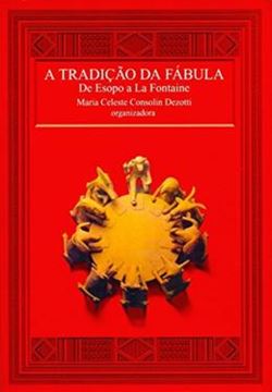 Imagem de TRADICAO DA FABULA, A - DE ESOPO A LA FONTAINE