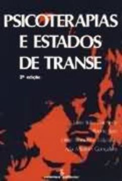 Imagem de PSICOTERAPIAS E ESTADOS DE TRANSE - 2ª ED