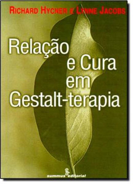 Picture of RELACAO E CURA EM GESTALT-TERAPIA