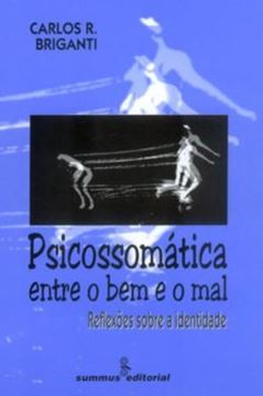 Imagem de PSICOSSOMATICA ENTRE O BEM E O MAL