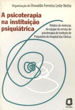 Imagem de PSICOTERAPIA NA INSTITUICAO PSIQUIATRICA, A