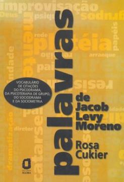 Imagem de PALAVRAS DE JACOB LEVY MORENO