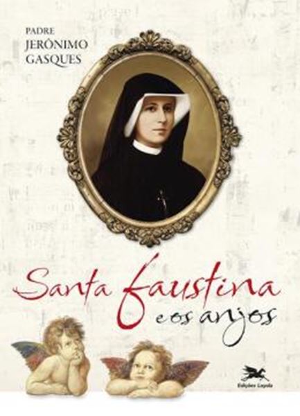 Picture of SANTA FAUSTINA E OS ANJOS