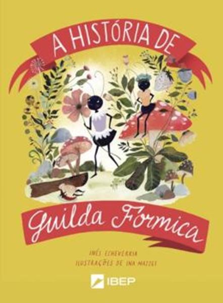 Picture of A HISTORIA DE GUILDA FORMICA