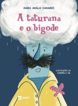 Imagem de A TATURANA E O BIGODE