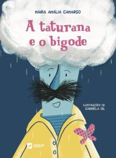 Picture of A TATURANA E O BIGODE