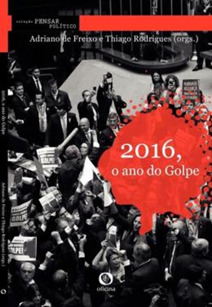 Picture of 2016, O ANO DO GOLPE - VOLUME 2