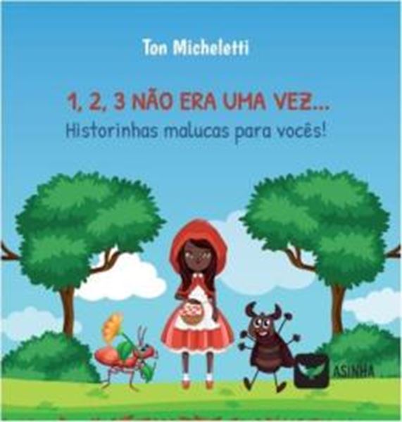 Picture of 1, 2, 3, NAO ERA UMA VEZ