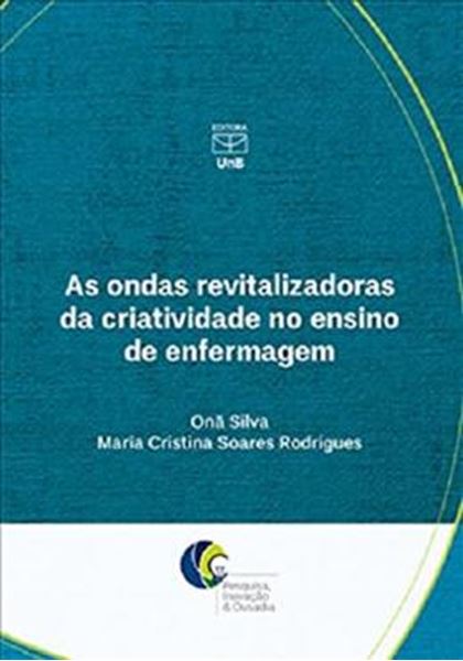 Picture of AS ONDAS REVITALIZADORAS DA CRIATIVIDADE NO ENSINO DA ENFERMAGEM